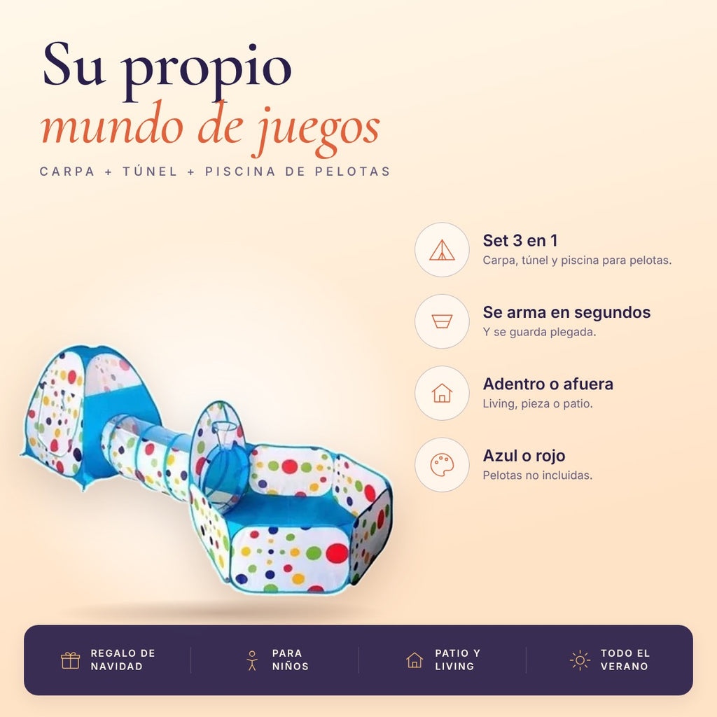 Carpa con túnel y piscina de pelotas